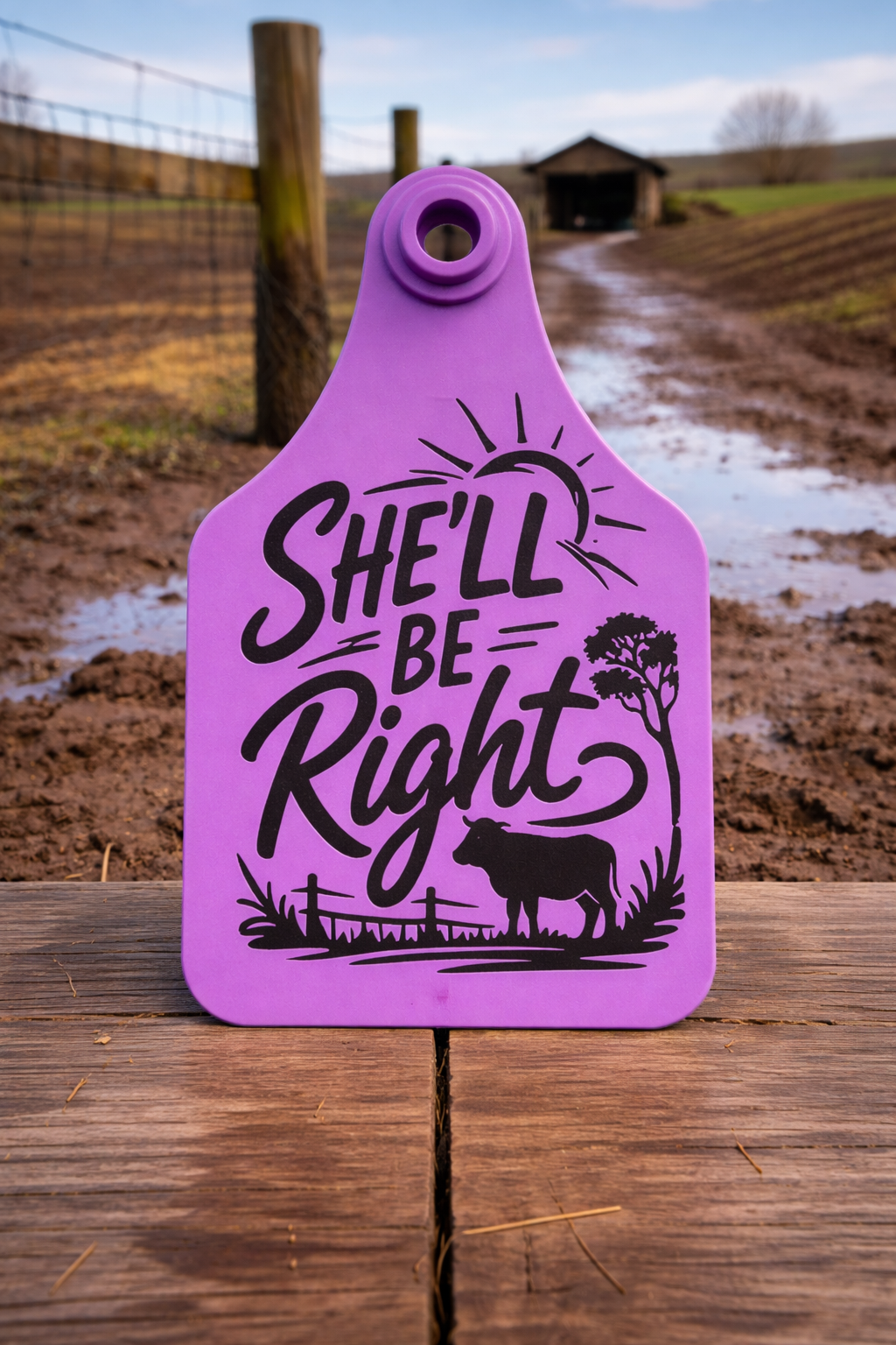 She'll Be Right - Cattle Tag
